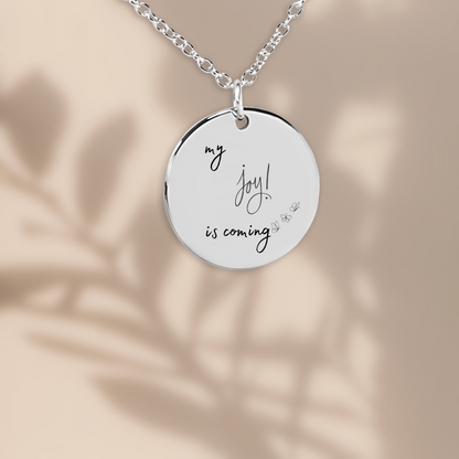 My Joy is coming Necklace